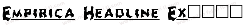 Empirica Headline Ex字体转换